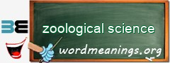 WordMeaning blackboard for zoological science